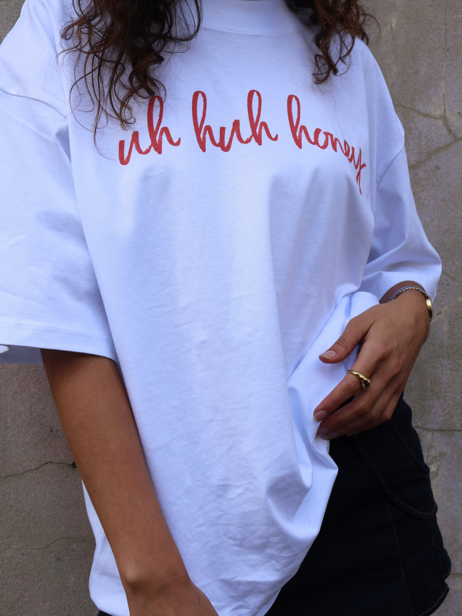 Oversized Tee | Uh Huh Honey